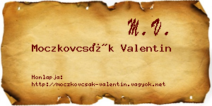 Moczkovcsák Valentin névjegykártya